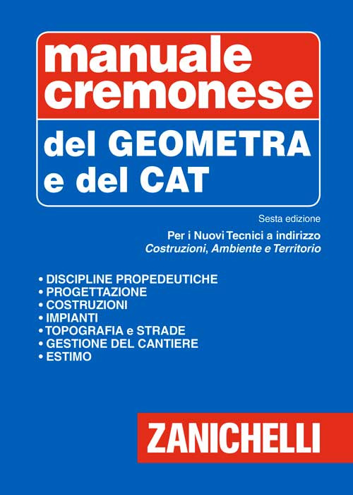 Manuale cremonese del geometra e del tecnico CAT
