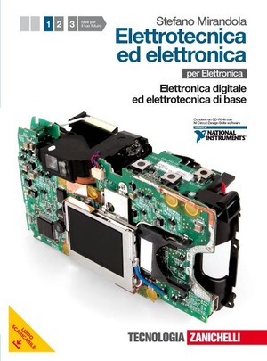Elettrotecnica ed elettronica. Per le Scuole superiori. Volume 1