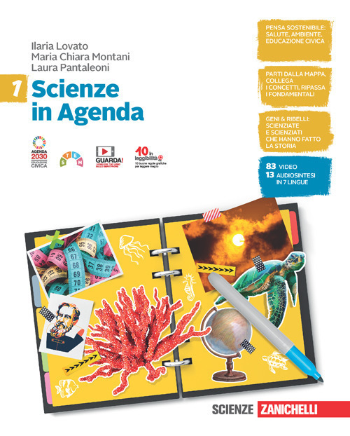 Scienze in Agenda. Per la Scuola media. Volume 1