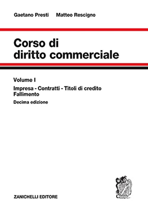Corso di diritto commerciale. Volume 1