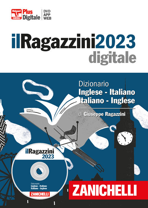 Il Ragazzini 2023. Dizionario inglese-italiano, italiano-inglese. DVD-ROM