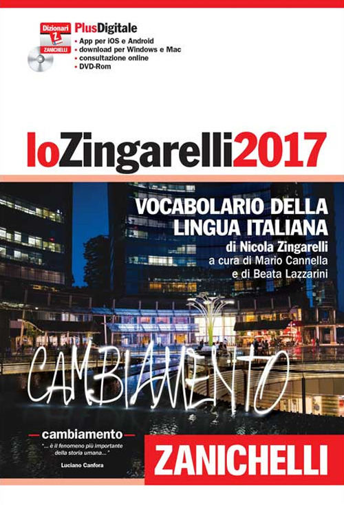 Lo Zingarelli 2017. Vocabolario della lingua italiana. DVD-ROM