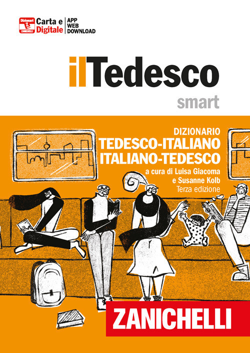 Tedesco smart. Dizionario tedesco-italiano, Italienisch-Deutsch. Plus