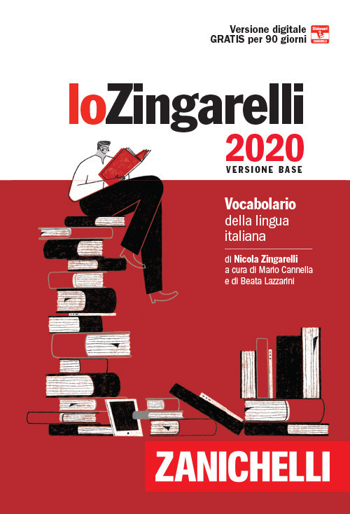 Lo Zingarelli 2020. Vocabolario della lingua italiana. Versione base