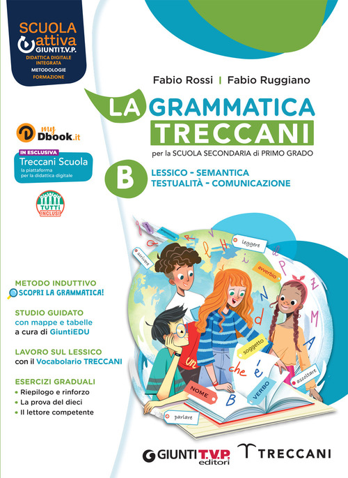 La grammatica TreccaniPer la Scuola media. Volume B