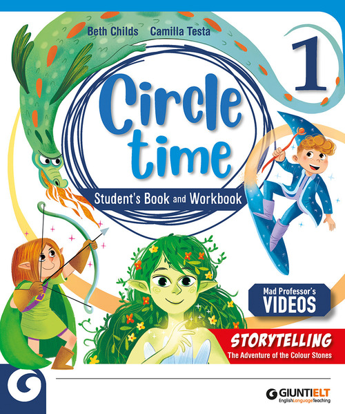 Circle time. Per la Scuola elementare. Volume Vol. 1