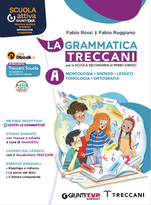 Grammatica Treccani. La palestra green. Per la Scuola media. Volume Vol. A-B