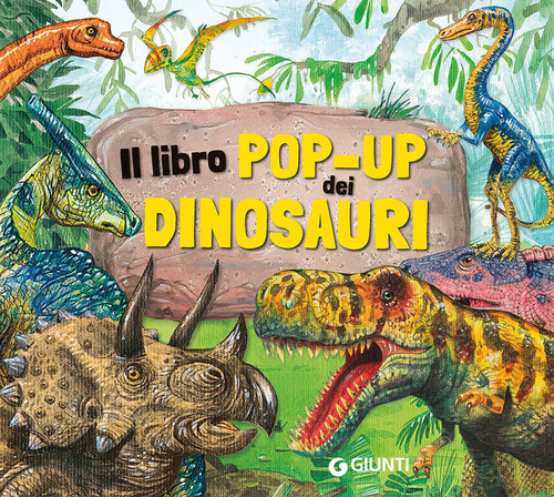Il libro pop-up dei dinosauri