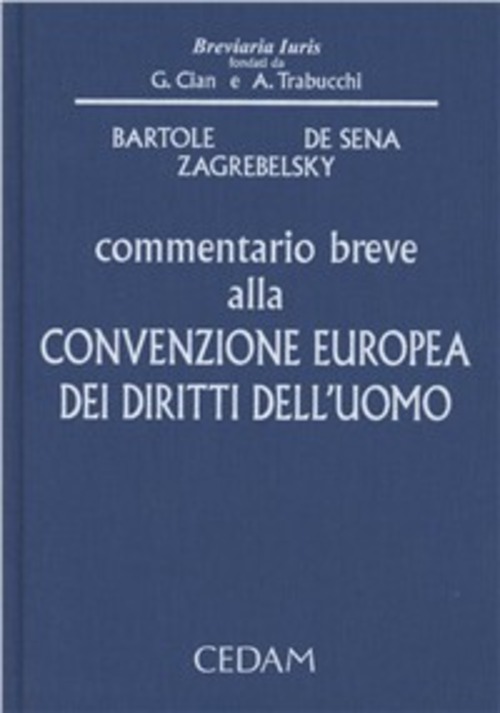 Commentario breve alla convenzione europea dei diritti dell'uomo