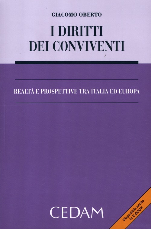 I diritti dei conviventi. Realtà e prospettive tra Italia ed Europa