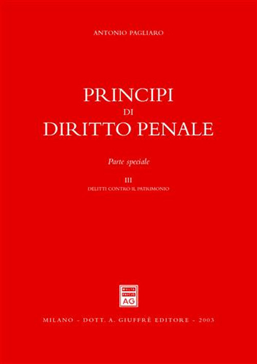 Principi di diritto penale. Parte speciale. Volume Vol. 3