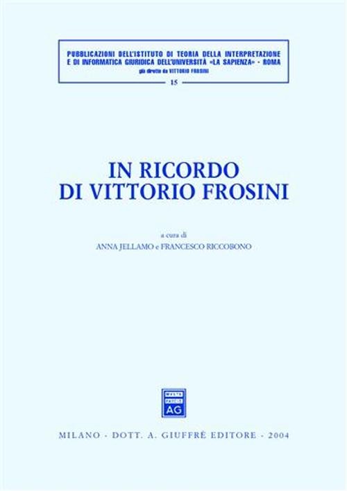 In ricordo di Vittorio Frosini