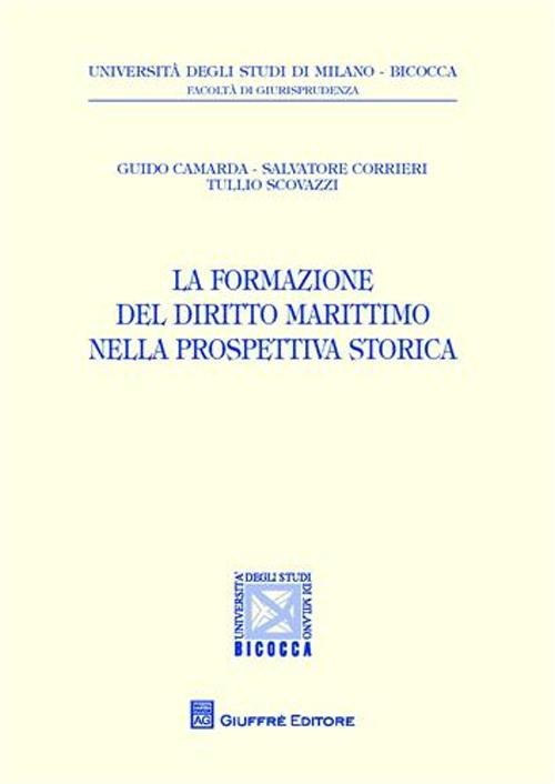 La riforma del diritto marittimo nella prospettiva storica