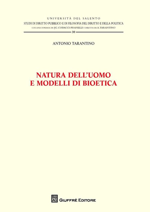 Natura dell'uomo e modelli di bioetica