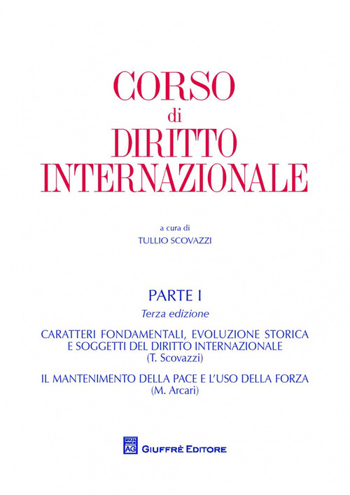 Corso di diritto internazionale. Volume 1