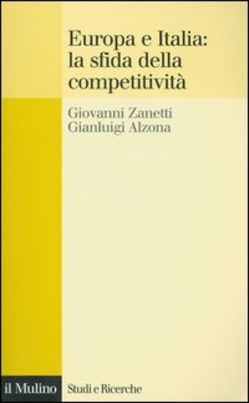 Europa e Italia: la sfida della competitività