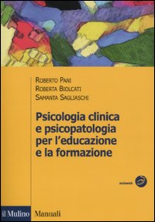Psicologia clinica e psicopatologia per l'educazione e la formazione