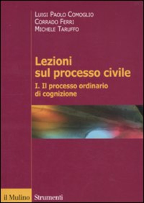 Lezioni sul processo civile. Volume Vol. 1