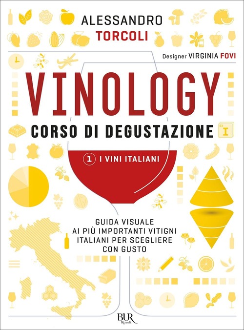 Vinology. Corso di degustazione. Volume Vol. 1