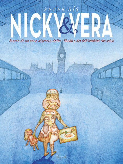 Nicky & Vera. Storia di un eroe discreto della Shoa e dei 669 bambini che salvò
