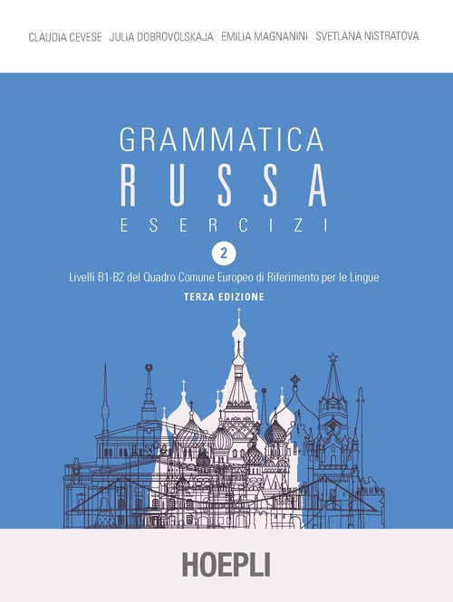 Grammatica russa. Esercizi. Volume 2