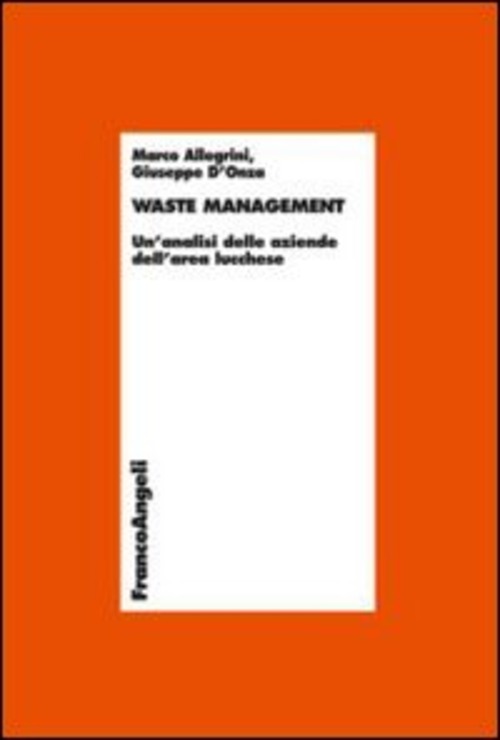 Waste management. Un'analisi delle aziende dell'area lucchese