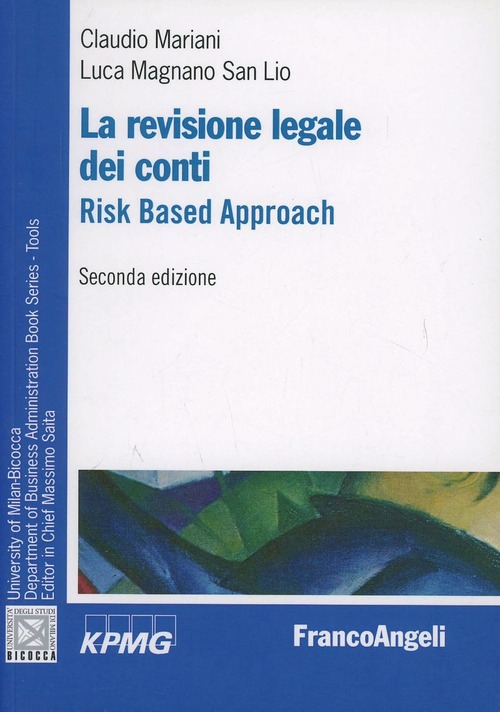 La revisione legale dei conti. Risk based approach