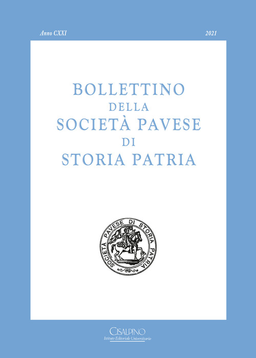 Bollettino della società pavese di storia patria. Volume 121