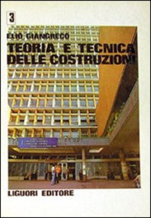 Teoria e tecnica delle costruzioni. Volume 3