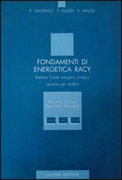 Fondamenti di energetica Racy. Rankine cycles exergetic analysis. Versione per studenti