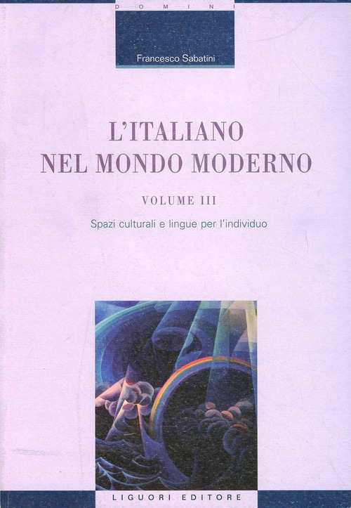 L'italiano nel mondo moderno. Volume Vol. 3