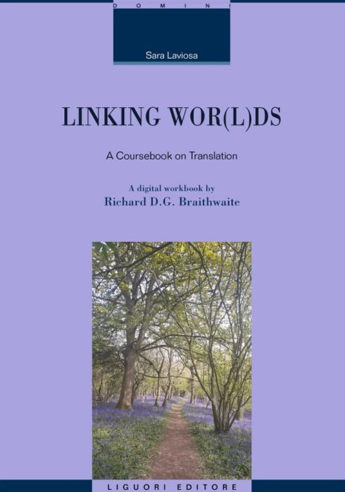 Linking wor(l)ds. A coursebook on translation