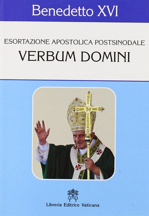 Verbum Domini. Esortazione apostolica postsinodale