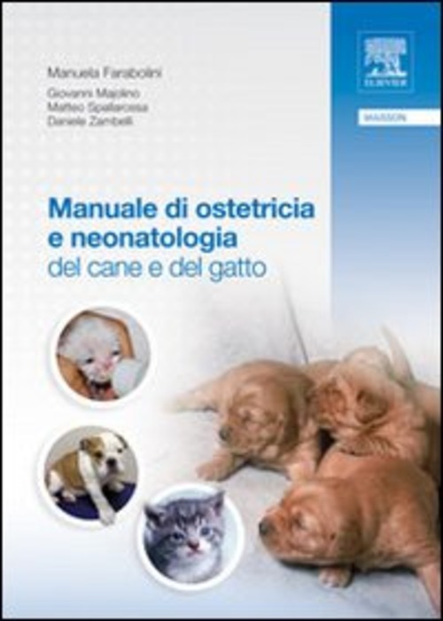 Manuale di ostetricia e neonatologia del cane e del gatto