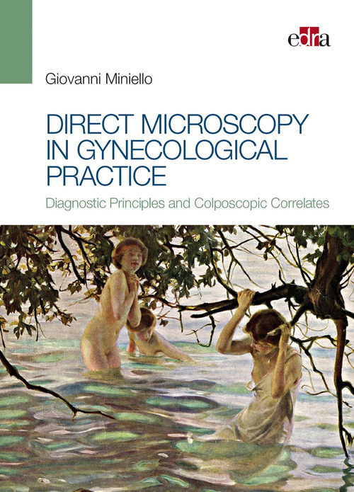DIRECT MICROSCOPY IN GYNECOLOGICAL PRACT
