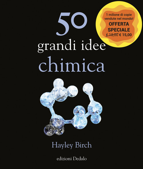 50 grandi idee. Chimica
