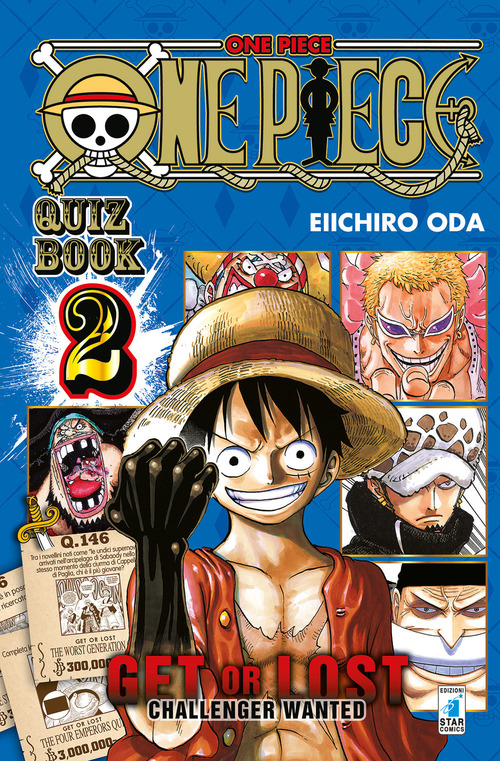 One piece. Quiz book. Get or lost. Challenger wanted. Volume 2