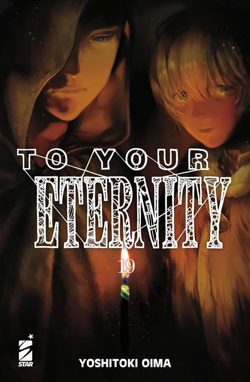 To your eternity. Volume Vol. 19