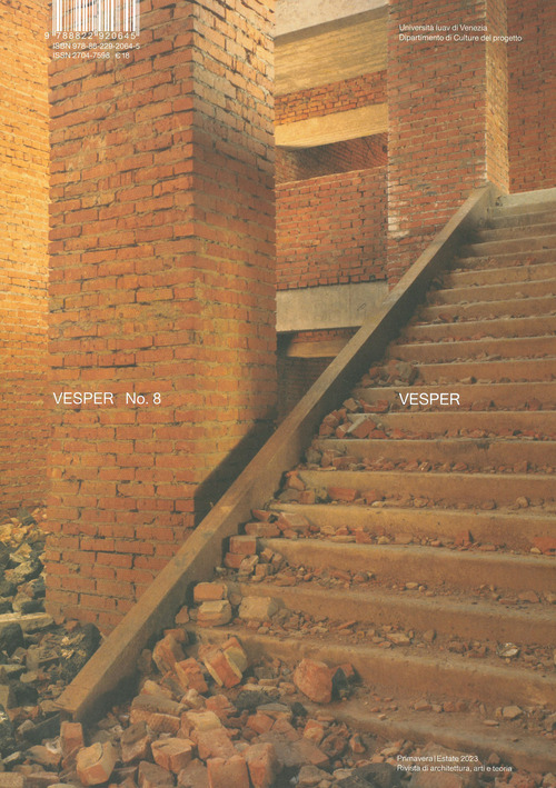 Vesper. Rivista di architettura, arti e teoria-Journal of architecture, arts & theory. Volume Vol. 8