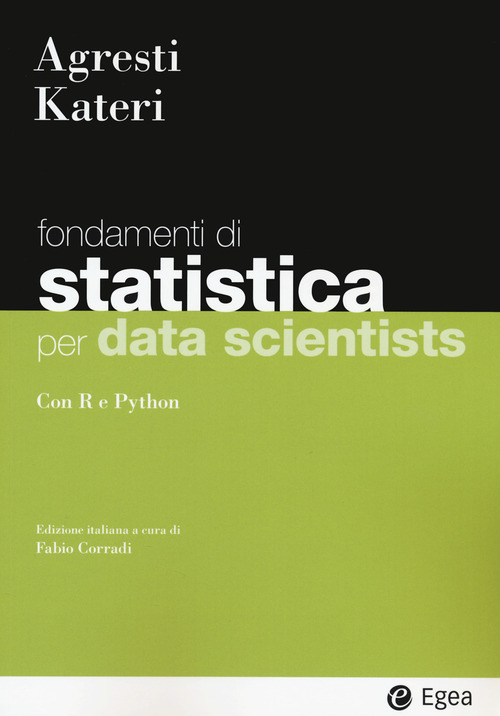 Statistica per data scientists. Con R e Python