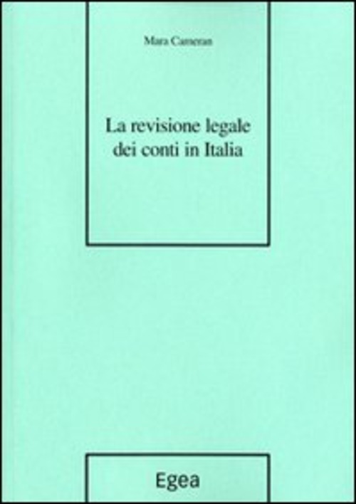 La revisione legale dei conti in Italia
