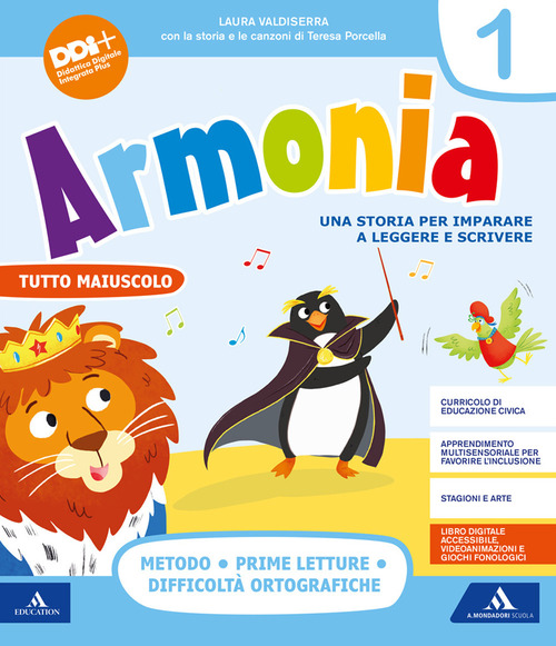 Armonia. Una storia per imparare a leggere e scrivere. Per la Scuola elementare. Volume Vol. 1A
