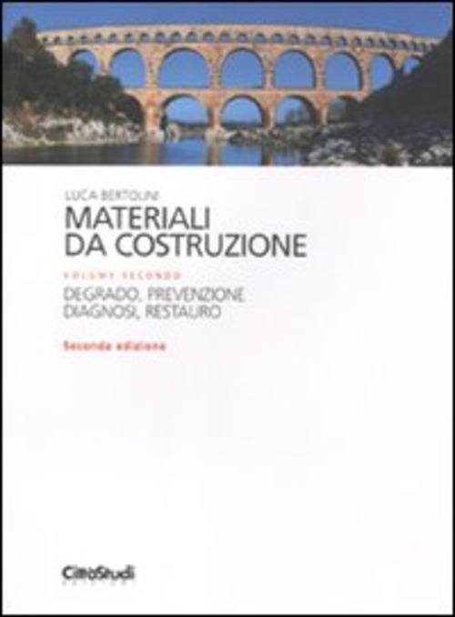 Materiali da costruzione. Volume Vol. 2
