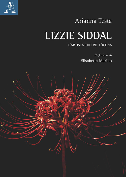 Lizzie Siddal. L'artista dietro l'icona