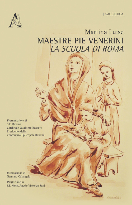 Maestre Pie Venerini. La scuola di Roma