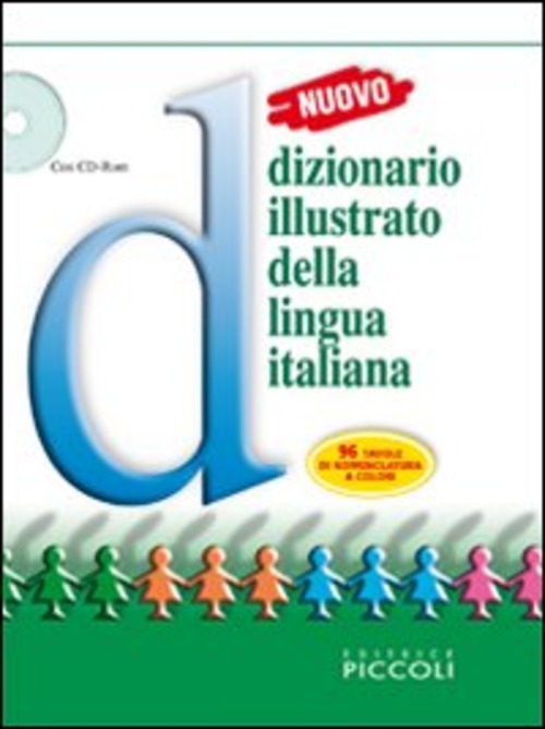 Nuovo dizionario illustrato della lingua italiana. Con fascicolo