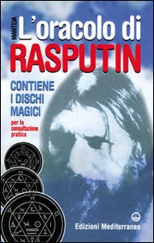 L'oracolo di Rasputin. Con i dischi magici per la consultazione pratica