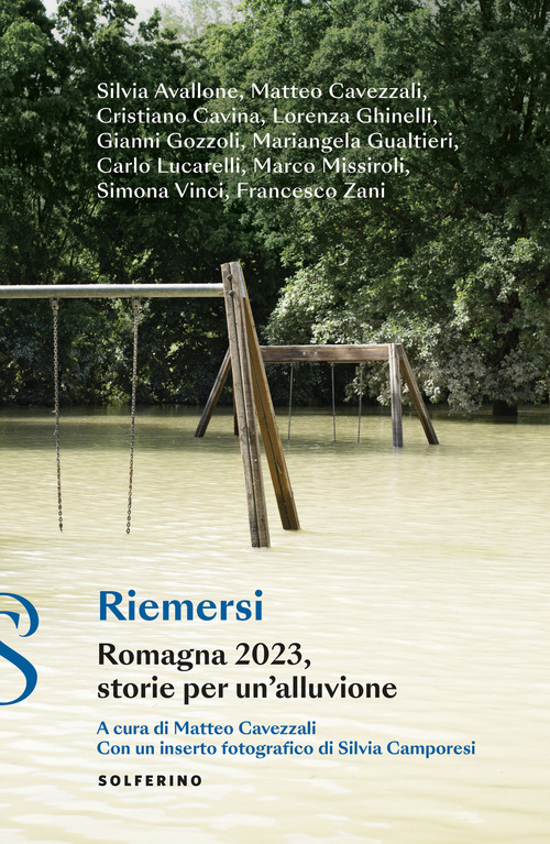 Riemersi. Romagna 2023, storie per un’alluvione
