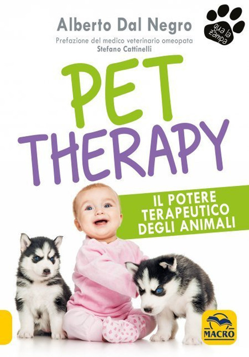 Pet Therapy. Il potere terapeutico degli animali