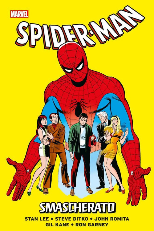 Smascherato. Spider-Man. Volume 1